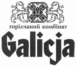Заявка на торговельну марку № m201009892: galicja; горілчаний комбінат galicia