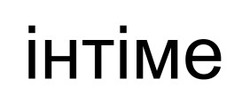 Заявка на торговельну марку № m202520808: ihtime; інтіме
