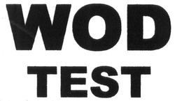 Свідоцтво торговельну марку № 216256 (заявка m201503202): wod test