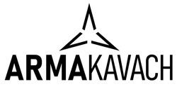 Заявка на торговельну марку № m202508233: arma kavach; armakavach