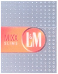 Свідоцтво торговельну марку № 144858 (заявка m201007785): міхх; mixx slims l&m; lm