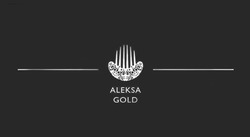 Свідоцтво торговельну марку № 306601 (заявка m201923088): aleksa gold