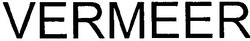Свідоцтво торговельну марку № 91756 (заявка m200710797): vermeer