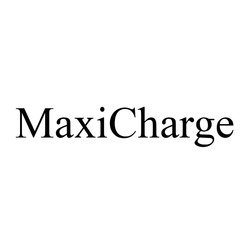 Свідоцтво торговельну марку № 338180 (заявка m202117103): maxi charge; maxicharge; махі