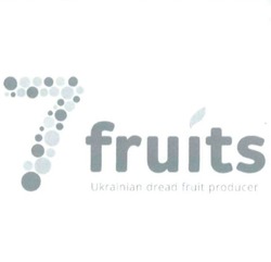 Заявка на торговельну марку № m201614426: 7 fruits; ukrainian dread fruit producer