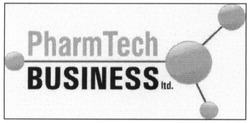 Свідоцтво торговельну марку № 182918 (заявка m201300662): pharm tech; business ltd