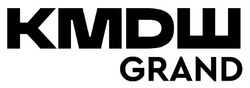 Заявка на торговельну марку № m202603304: кмdш grand; кмдш