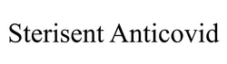 Заявка на торговельну марку № m202100878: sterisent anticovid