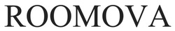 Заявка на торговельну марку № m202502689: roomova