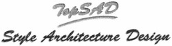 Свідоцтво торговельну марку № 188193 (заявка m201310322): topsad; style architecture design