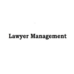 Заявка на торговельну марку № m202209847: lawyer management