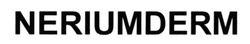 Свідоцтво торговельну марку № 211416 (заявка m201501923): neriumderm