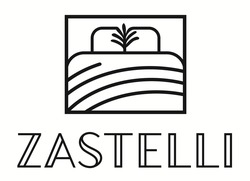 Заявка на торговельну марку № m202506133: zastelli