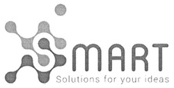 Свідоцтво торговельну марку № 238296 (заявка m201612446): smart solutions for your ideas