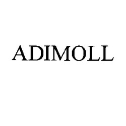 Свідоцтво торговельну марку № 4863 (заявка 100668/SU): adimoll