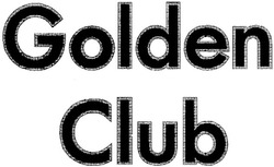 Свідоцтво торговельну марку № 74833 (заявка m200512911): golden club