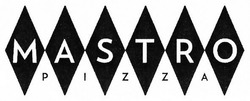 Свідоцтво торговельну марку № 289091 (заявка m201817049): mastro pizza