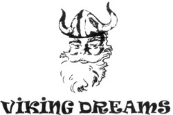 Свідоцтво торговельну марку № 105437 (заявка m200717953): viking dreams