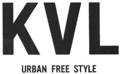 Свідоцтво торговельну марку № 242252 (заявка m201621968): kvl; urban free style