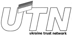 Заявка на торговельну марку № 20041112531: utn; ukraine trust network