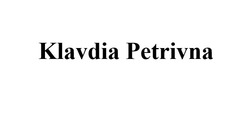 Заявка на торговельну марку № m202409328: klavdia petrivna