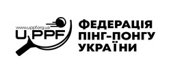 Заявка на торговельну марку № m202120983: федерація пінг-понгу україни; www.uppf.org.ua