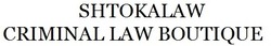 Свідоцтво торговельну марку № 328356 (заявка m202108148): shtokalaw criminal law boutique