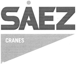 Заявка на торговельну марку № m200711061: saez; cranes