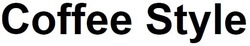 Заявка на торговельну марку № m201932813: coffee style
