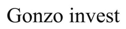 Заявка на торговельну марку № m202421743: gonzo invest