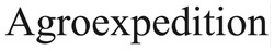 Заявка на торговельну марку № m202521188: agroexpedition