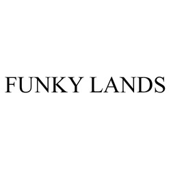 Заявка на торговельну марку № m202312436: funky lands