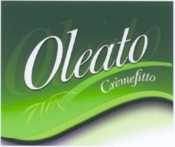 Свідоцтво торговельну марку № 106058 (заявка m200719471): oleato; cremefitto