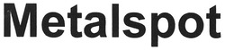 Заявка на торговельну марку № m200810305В: metalspot