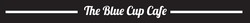 Заявка на торговельну марку № m202325085: the blue cup cafe