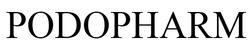 Свідоцтво торговельну марку № 330356 (заявка m202109748): podopharm