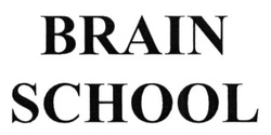 Свідоцтво торговельну марку № 243912 (заявка m201602763): brain school