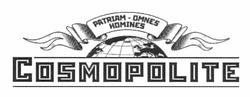 Заявка на торговельну марку № m201121023: cosmopolite; patriam-omnes homines