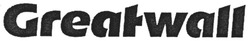 Свідоцтво торговельну марку № 105153 (заявка m200615049): greatwall; greafwall; creatwall; creafwall
