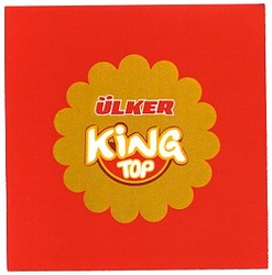 Свідоцтво торговельну марку № 36347 (заявка 2001106320): king; top; ulker