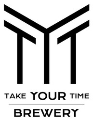 Заявка на торговельну марку № m202402332: tyt; take your time brewery