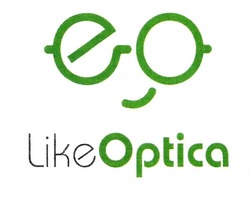 Свідоцтво торговельну марку № 315267 (заявка m202010502): ео; likeoptica; like optica