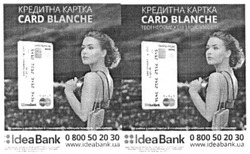 Заявка на торговельну марку № m201613015: кредитна картка card blanche; wwww.ideabank.ua