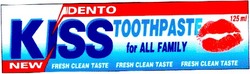Заявка на торговельну марку № 98083120: kiss for all family; dento; toothpaste