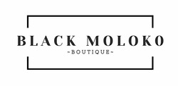 Заявка на торговельну марку № m202300979: black moloko boutique