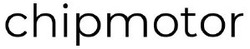 Заявка на торговельну марку № m202014767: chipmotor