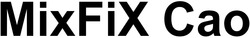 Заявка на торговельну марку № m201916712: mixfix cao; mix fix cao