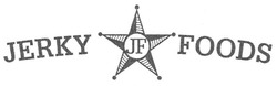 Свідоцтво торговельну марку № 143418 (заявка m201008816): jerky foods; jerky jf foods