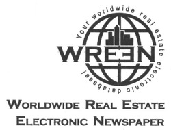 Свідоцтво торговельну марку № 253266 (заявка m201710154): wren; electronic newspaper; your worldwide real estate electronic database!; wreen