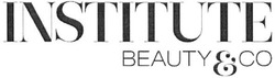 Заявка на торговельну марку № m201607089: institute beauty&co